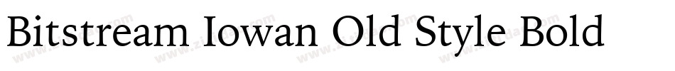 Bitstream Iowan Old Style Bold Italic BT字体转换
